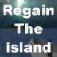 Regain The Island